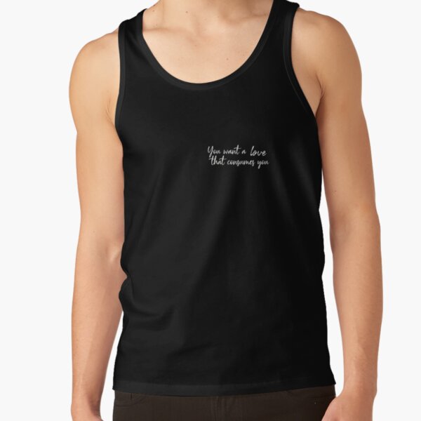 Damon Salvatore You want a love that consumes you Tank Top RB1312 product Offical Vampire Diaries Merch