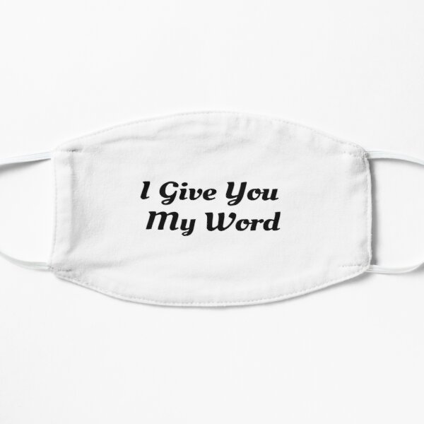 "I Give You My Word" Quote - Elijah Mikaelson Flat Mask RB1312 product Offical Vampire Diaries Merch